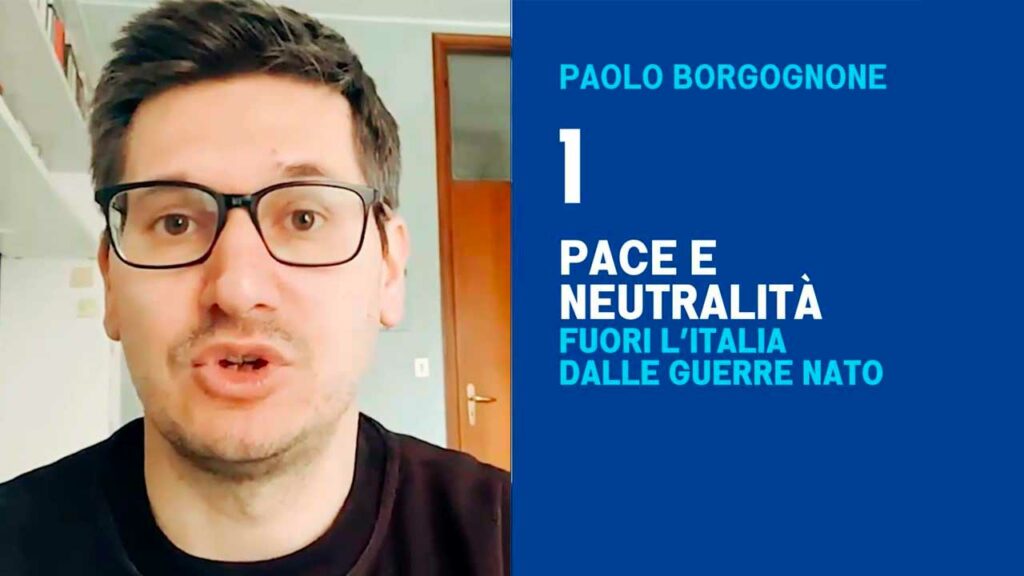 1 - PACE E NEUTRALITÀ - Paolo Borgognone